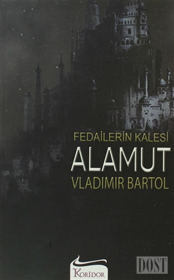 Fedailerin Kalesi Alamut